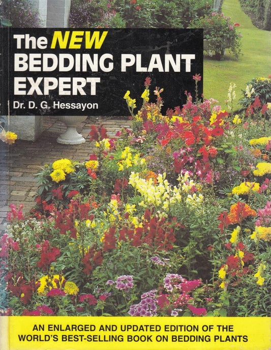 The Bedding Plant Expert (The Expert Series)