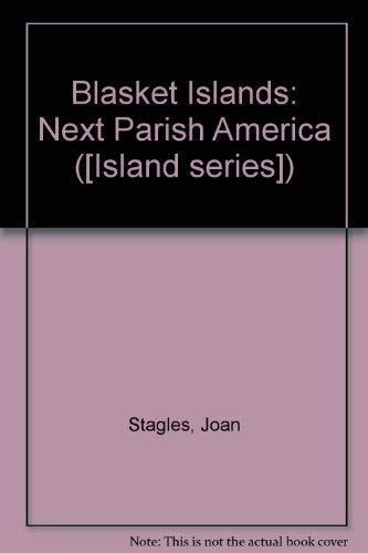 Blasket Islands: Next Parish America (Island Series 4)