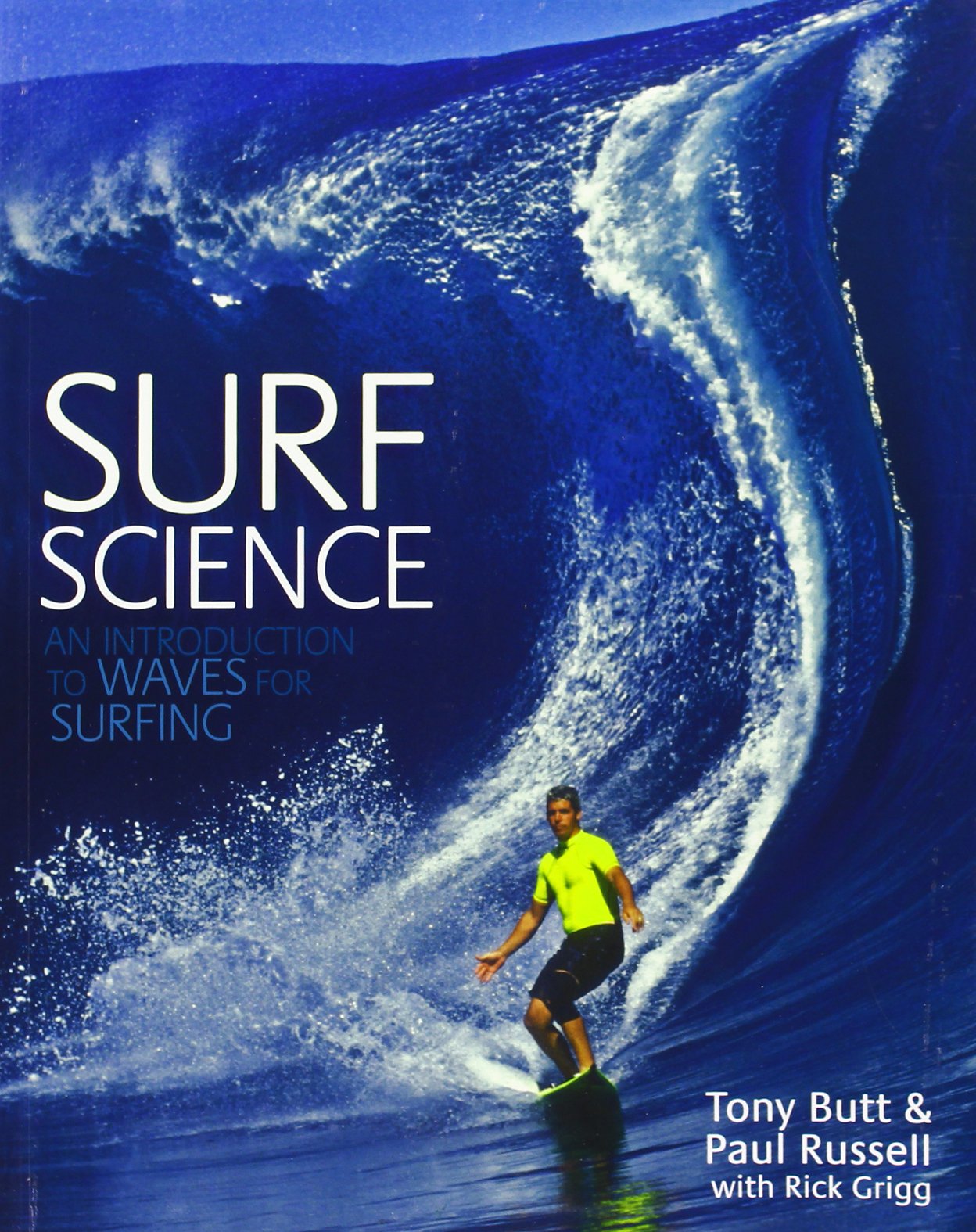 Surf Science : An Introduction to Waves for Surfing