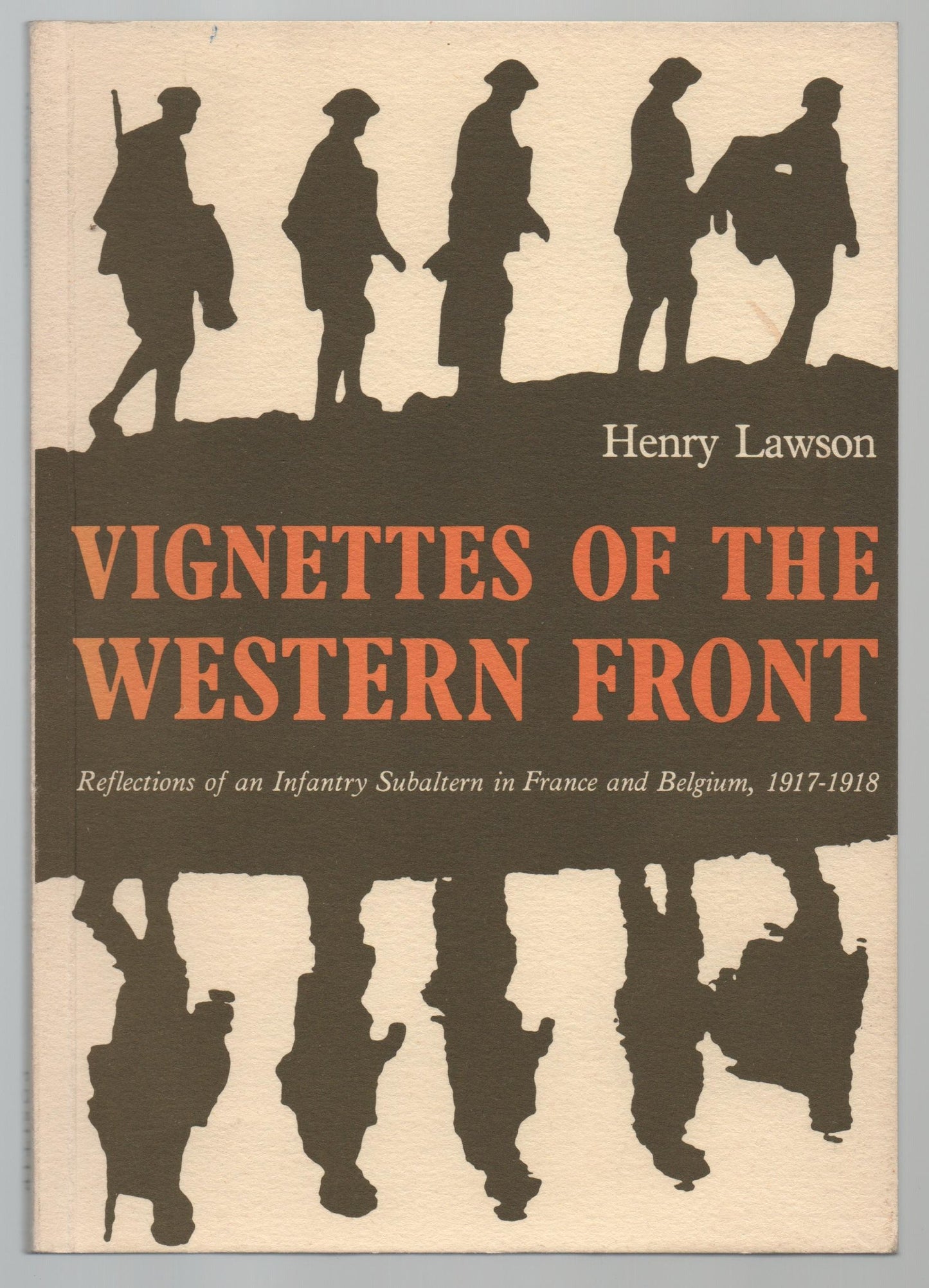 Vignettes of the Western Front: Reflections of an Infantry Subaltern in France and Belgium, 1917-18