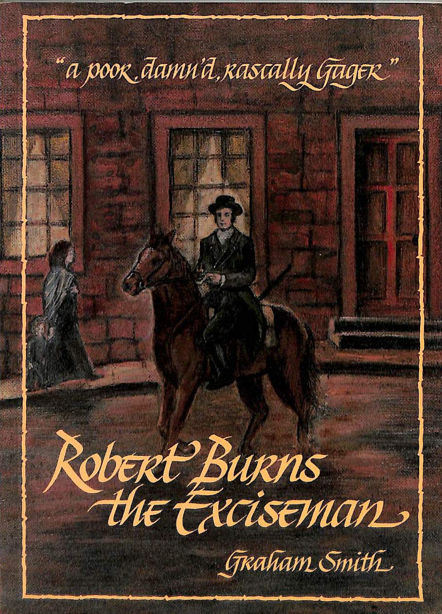 Robert Burns the Exciseman