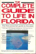 The Complete Guide to Life in Florida