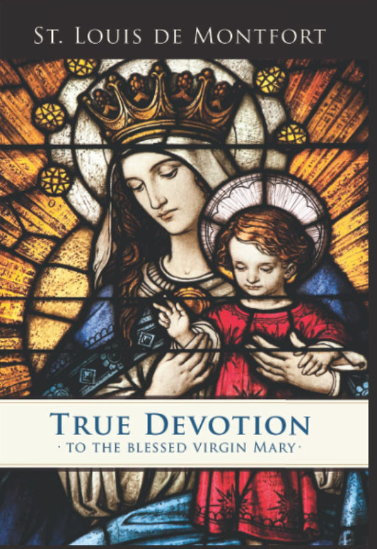 True Devotion to the Blessed Virgin - 5013