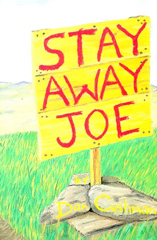 Stay Away, Joe