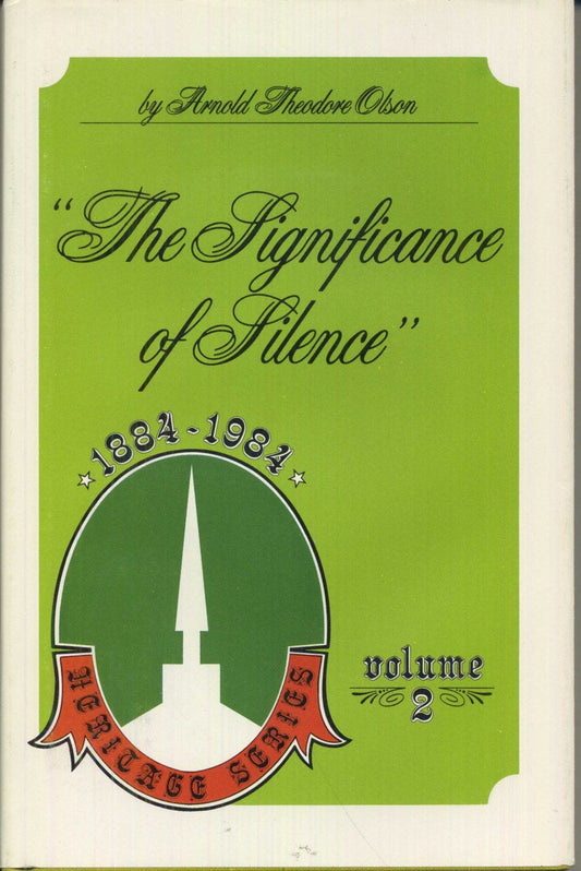 "The significance of silence": The Evangelical Free Church of America (Heritage series) - 9143