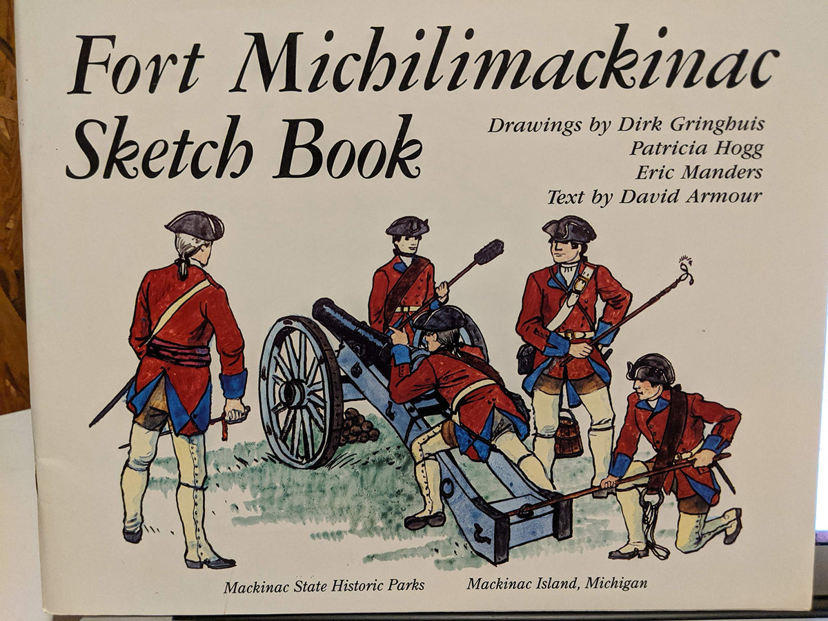 Fort Michilimackinac Sketch Book