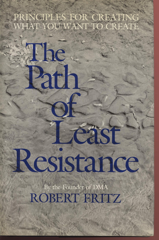 The Path of Least Resistance