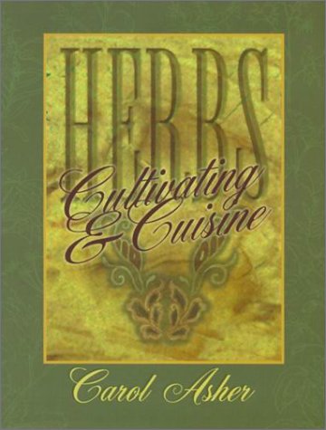Herbs : Cultivating & Cuisine - 9860