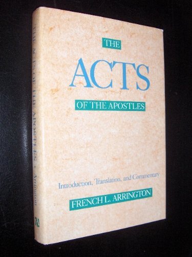 The Acts of the Apostles: An Introduction and Commentary