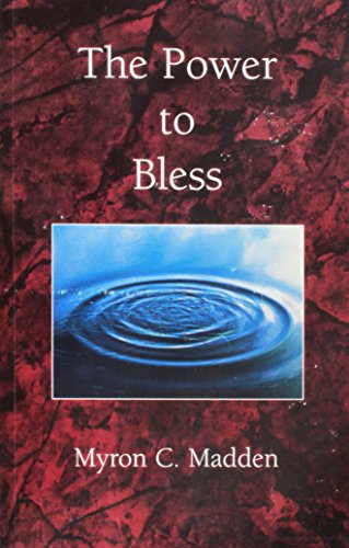 The Power to Bless