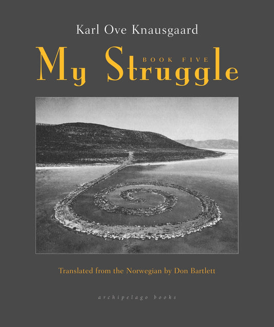 My Struggle: Book Five