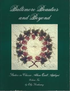 Baltimore Beauties and Beyond: Studies in Classic Album Quilt Applique, Vol. 2
