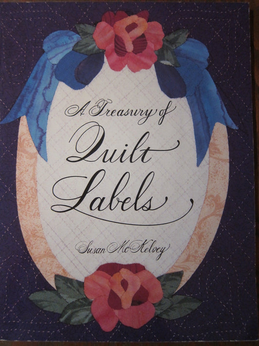 A Treasury of Quilt Labels