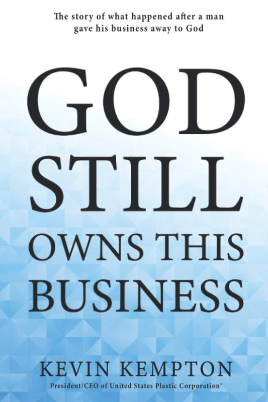 God Still Owns this Business