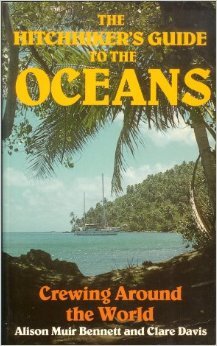 The Hitchhiker's Guide to the Oceans: Crewing Around the World