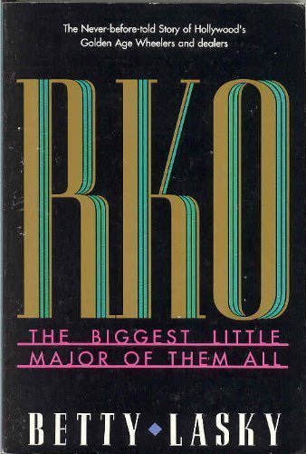 Rko: The Biggest Little Major of Them All