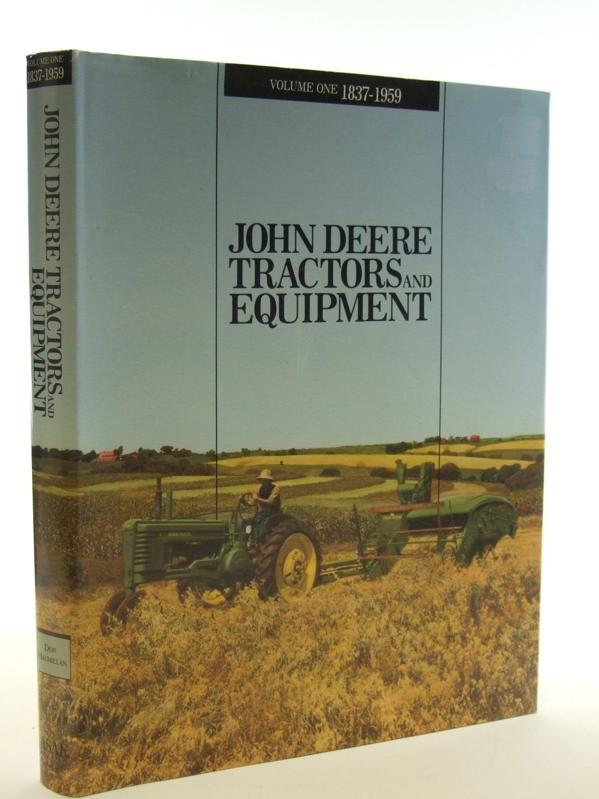 John Deere Tractors and Equipment, Vol. 1: 1837-1959 - 9586