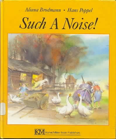 Such a Noise!: A Jewish Folktale