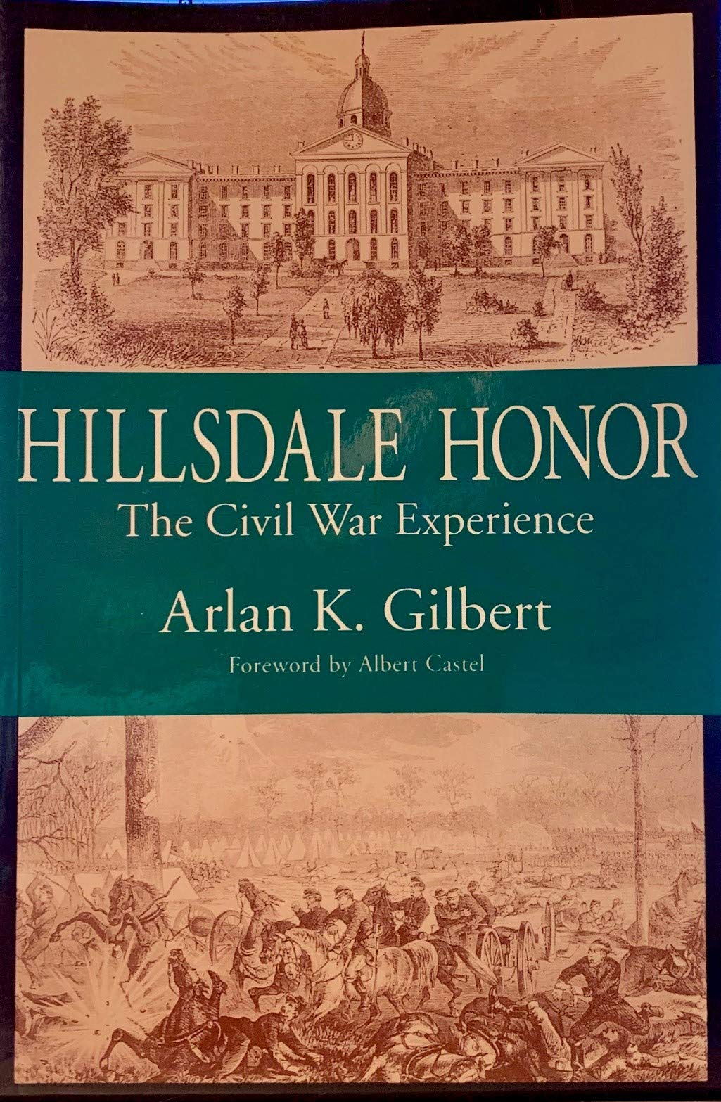 Hillsdale Honor: The Civil War Experience
