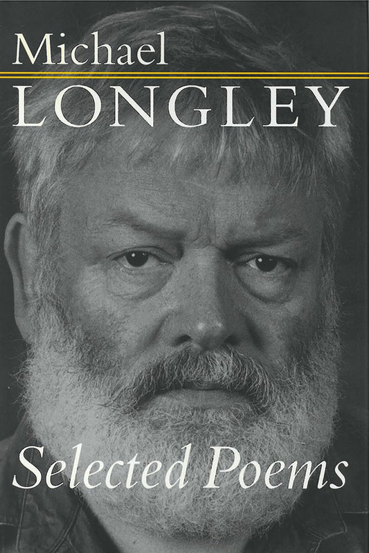 Selected Poems | Michael Longley - 506
