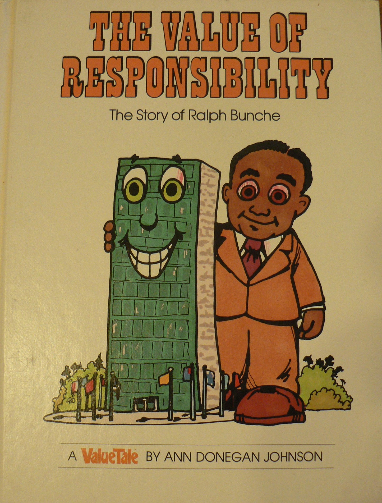 The Value of Responsibility: The Story of Ralph Bunche (Valuetales)