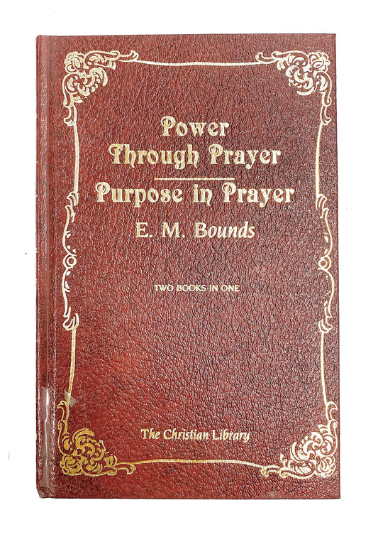 Power Through Prayer and Purpose in Prayer