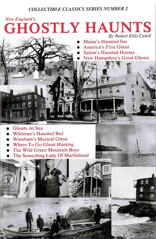 New England's Ghostly Haunts (Collectible Classics Series, Number 2) - 9340
