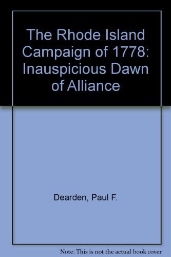 The Rhode Island Campaign of 1778: Inauspicious Dawn of Alliance - 54