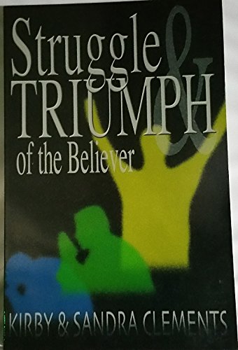 struggle triumph of the believer
