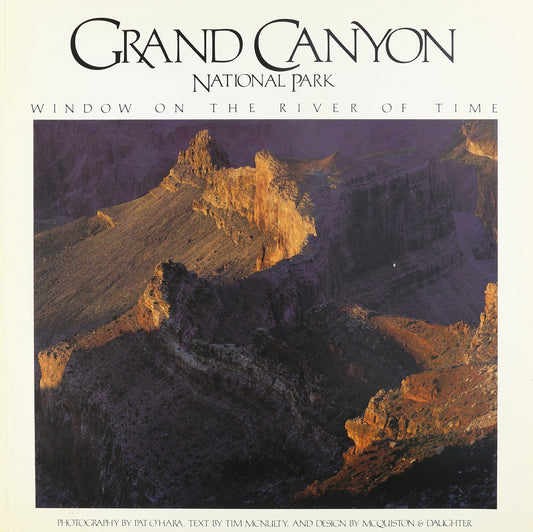 Grand Canyon National Park: Window on the River of Time
