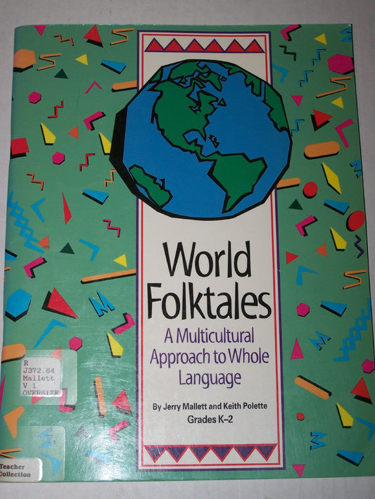 World Folktales: A Multicultural Approach to Whole Language Grades K-2 (1)