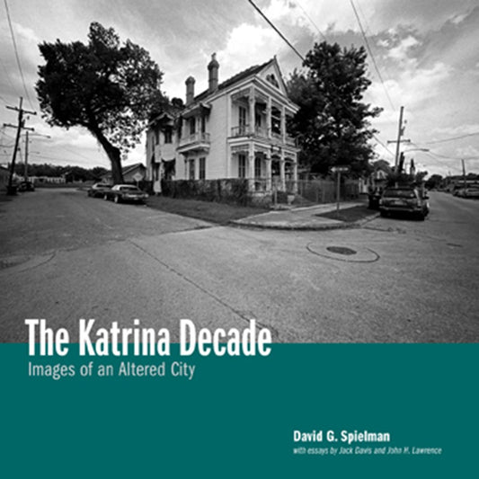 The Katrina Decade: Images of an Altered City - 5103