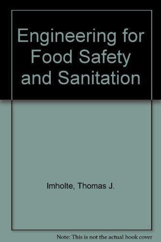 Engineering for Food Safety and Sanitation - 6466