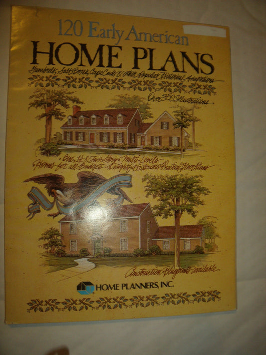 One Hundred-Twenty Early American Home Plans - 7886