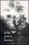 De Man: A Performance Poem