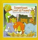Downtown Lost and Found (New Reader Series)