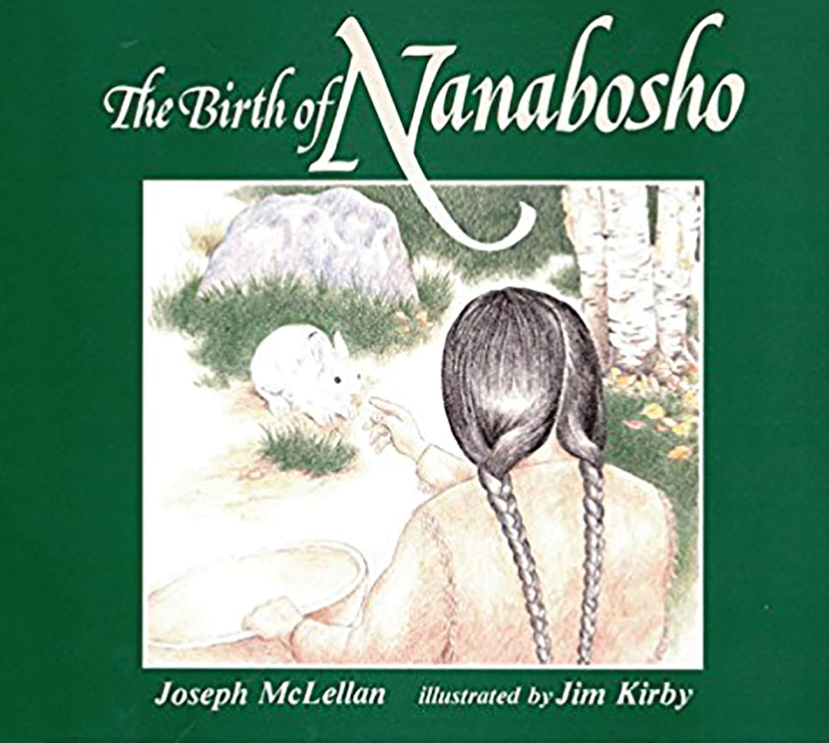 Birth of Nanabosho (The Nanabosho Series)