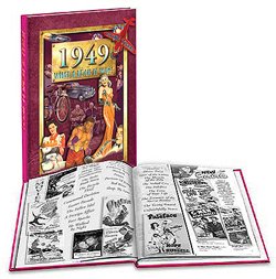 1949: What a Year It Was! - Birthday Coffee Table Book (2nd Edition)