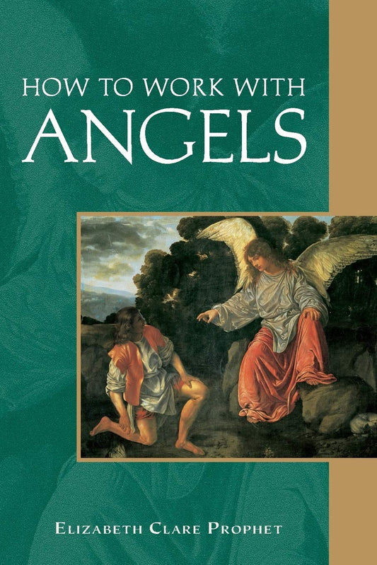 How to Work with Angels (Pocket Guides to Practical Spirituality) - 9192