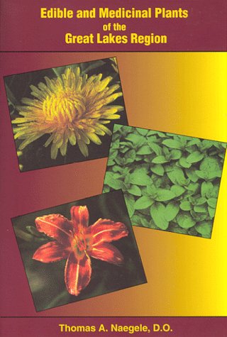 Edible and Medicinal Plants of the Great Lakes Region - 6801