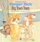 Big Town Trees (Adventures of Ranger Rick) - 420