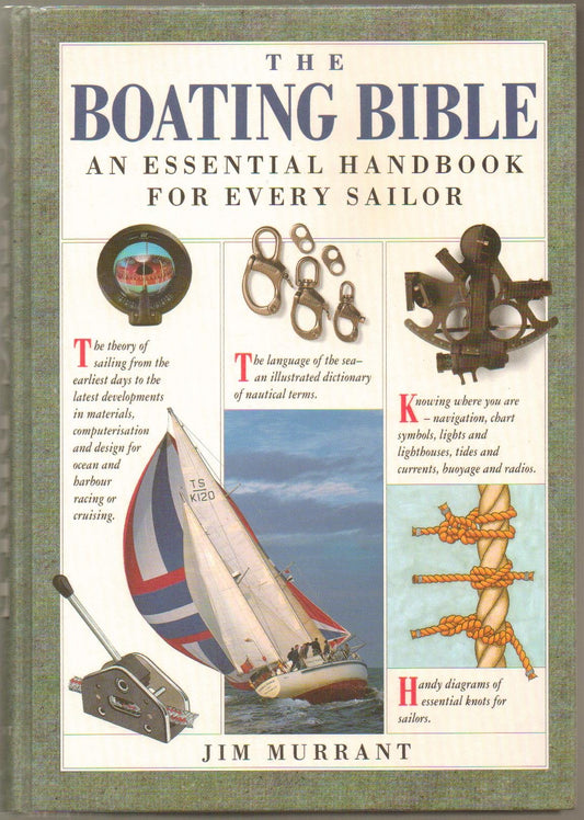 The Boating Bible: The Essential Handbook for Every Sailor - 6734