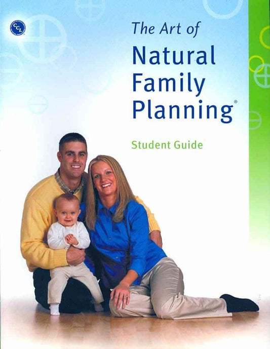 The Art of Natural Family Planning Student Guide - 3956