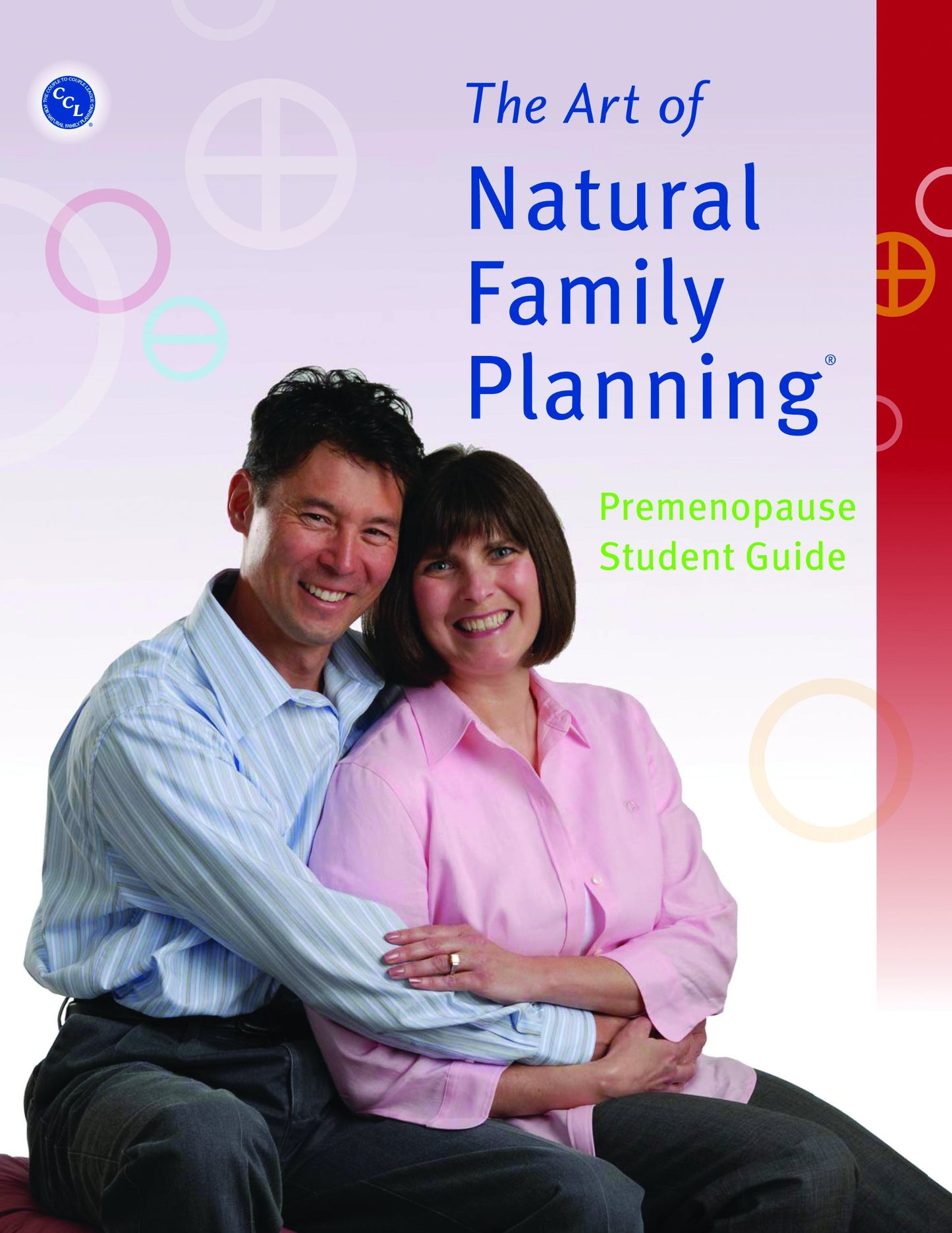 The Natural Family Planning Premenopause Student Guide