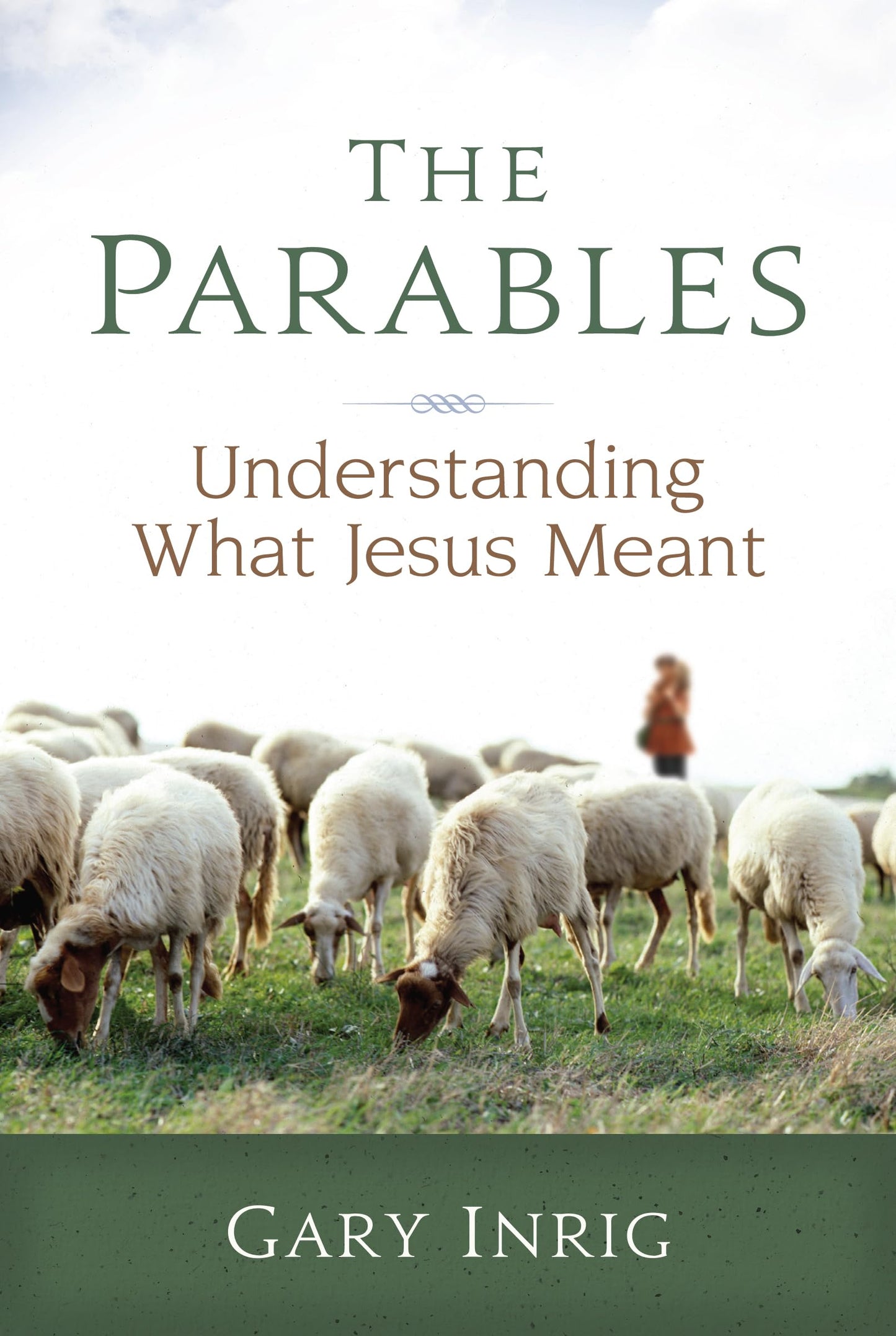 The Parables: Understanding What Jesus Meant - 884
