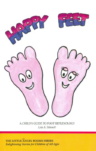 Happy Feet: A Child's Guide to Foot Reflexology (Little Angel Books Series) - 5059