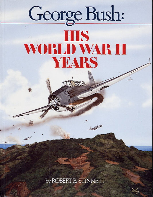 George Bush: His World War II Years - 1815