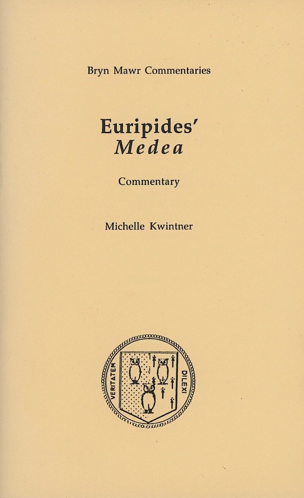 Medea (Bryn Mawr Commentaries, Greek) (Ancient Greek and English Edition)