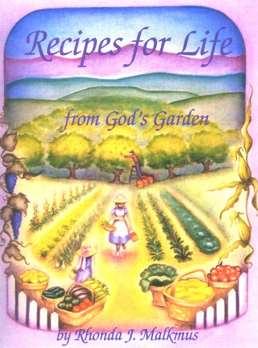 Recipes for Life: From God's Garden - 4174