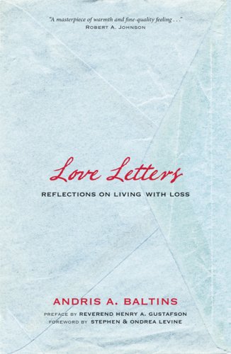 Love Letters; Reflections on Living With Loss